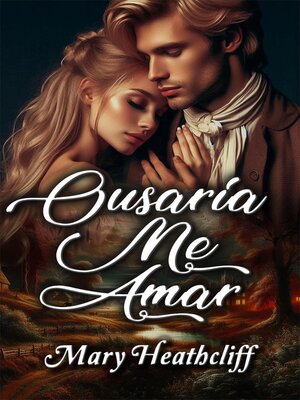 cover image of Ousaria Me Amar